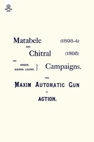 Cover of Matebele & Chitral Campaigns (1893-4) and 1895