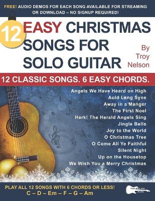 Book cover for 12 Easy Christmas Songs for Solo Guitar
