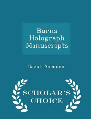 Book cover for Burns Holograph Manuscripts - Scholar's Choice Edition