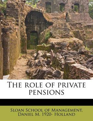 Book cover for The Role of Private Pensions