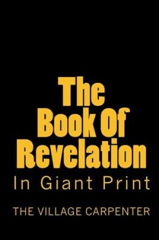 Cover of The Book Of Revelation In Giant Print