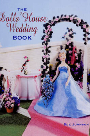 Cover of The Dolls' House Wedding Book