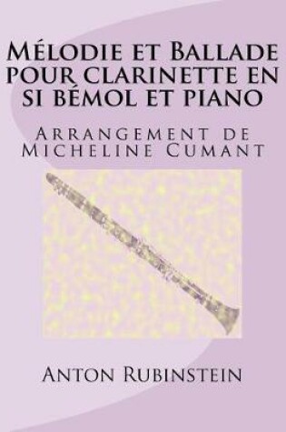 Cover of Melodie et Ballade pour clarinette en si bemol et piano