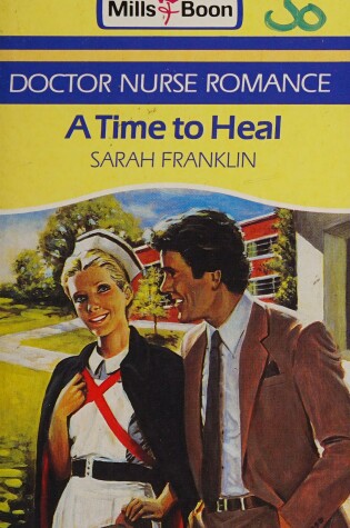 Cover of A Time To Heal