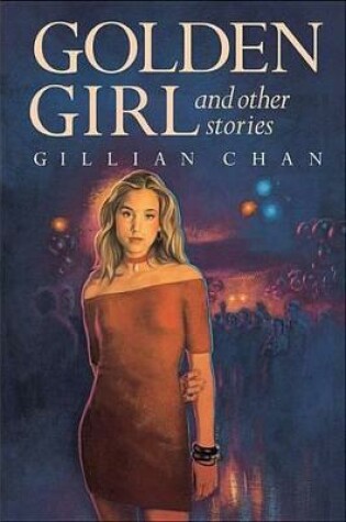 Cover of Golden Girl and Other Stories