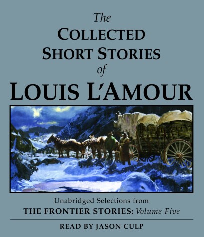 Cover of Unabridged Selections From The Frontier Stories, Volume 5