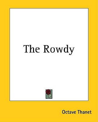 Book cover for The Rowdy