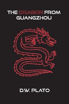 Book cover for The Dragon From Guangzhou