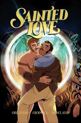 Book cover for Sainted Love Vol. 1: A Time to Fight