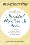 Book cover for The Everything Mindful Word Search Book, Volume 2