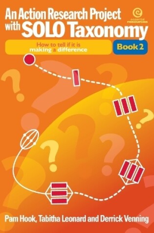 Cover of An Action Research Project with Solo Taxonomy Bk 2