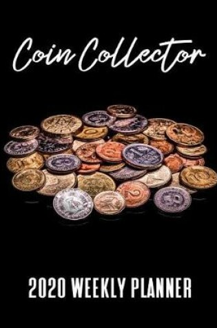 Cover of Coin Collector 2020 Weekly Planner