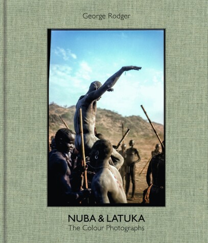 Book cover for George Rodger Nuba & Latuka