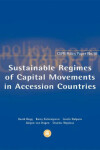 Book cover for Sustainable Regimes of Capital Movements in Accession Countries