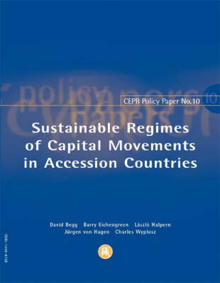 Book cover for Sustainable Regimes of Capital Movements in Accession Countries