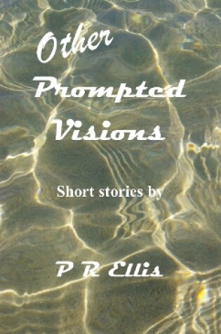 Cover of Other Prompted Visions
