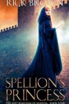 Book cover for Spellion's Princess