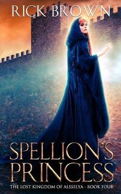 Book cover for Spellion's Princess