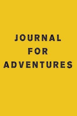 Book cover for Journal For Adventures