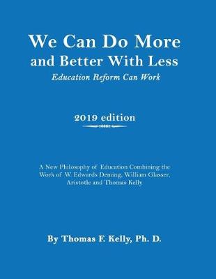 Book cover for We Can Do More and Better With Less