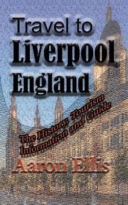 Book cover for Travel to Liverpool, England