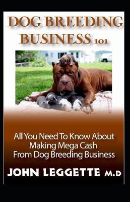 Book cover for Dog Breeding Business 101