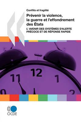 Book cover for Conflits et fragilit� Pr�venir la violence, la guerre et l'effondrement des �tats