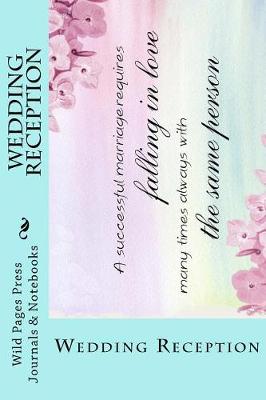 Book cover for Wedding Reception (Journal / Notebook)