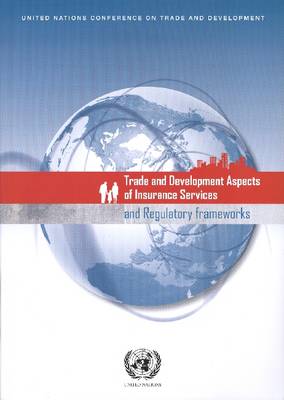 Book cover for Trade and development aspects of insurance services and regulatory frameworks