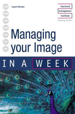 Cover of Managing Your Image in a Week