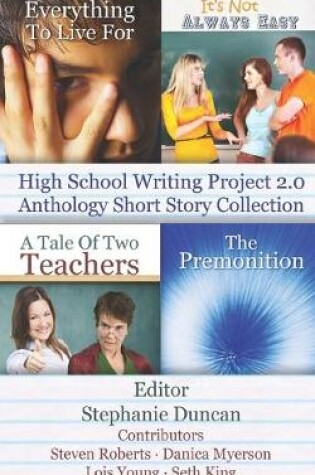 Cover of High School Writing Project 2.0 Anthology Short Story Collection