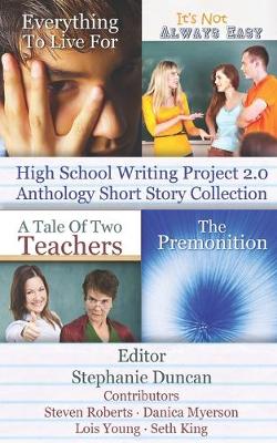 Book cover for High School Writing Project 2.0 Anthology Short Story Collection