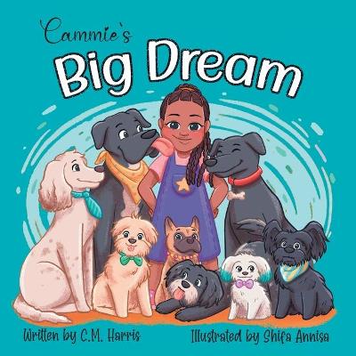 Book cover for Cammie's Big Dream