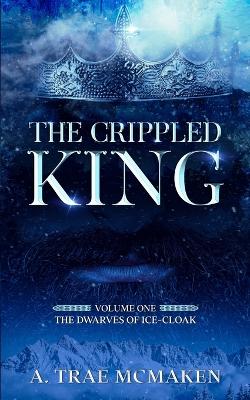 Book cover for The Crippled King