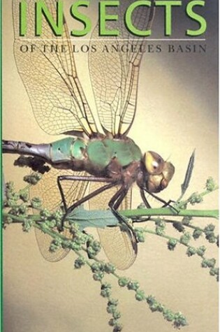 Cover of Insects of the Los Angeles Basin