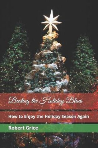 Cover of Beating the Holiday Blues