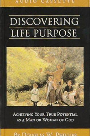 Cover of Discovering Lifes Purpose Audio