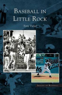 Book cover for Baseball in Little Rock