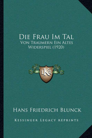 Cover of Die Frau Im Tal