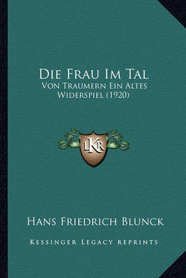 Book cover for Die Frau Im Tal