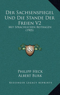 Book cover for Der Sachsenspiegel Und Die Stande Der Freien V2