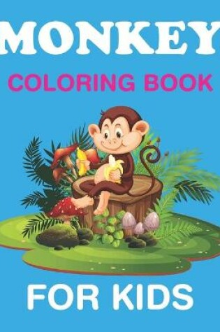 Cover of Monkey coloring book for kids.