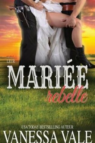 Cover of Leur mari�e rebelle
