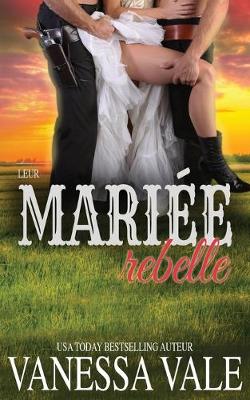 Book cover for Leur mariée rebelle