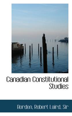 Book cover for Canadian Constitutional Studies