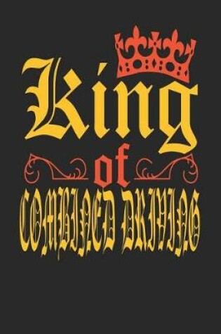 Cover of King Of Combined Driving