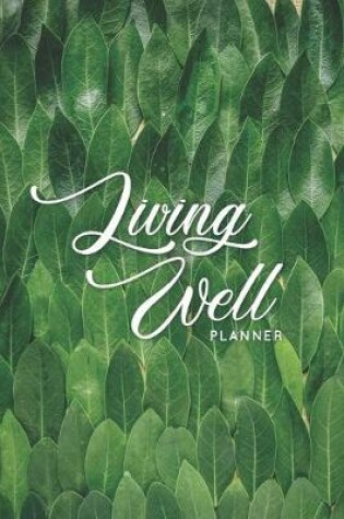 Cover of Living Well Planner