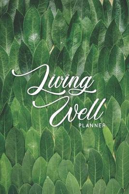 Book cover for Living Well Planner
