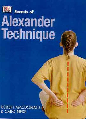 Book cover for Secrets of:  Alexander Technique