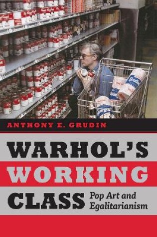 Cover of Warhol's Working Class